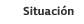 Situación
